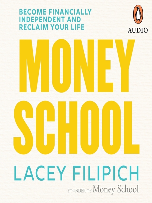 Title details for Money School by Lacey Filipich - Available